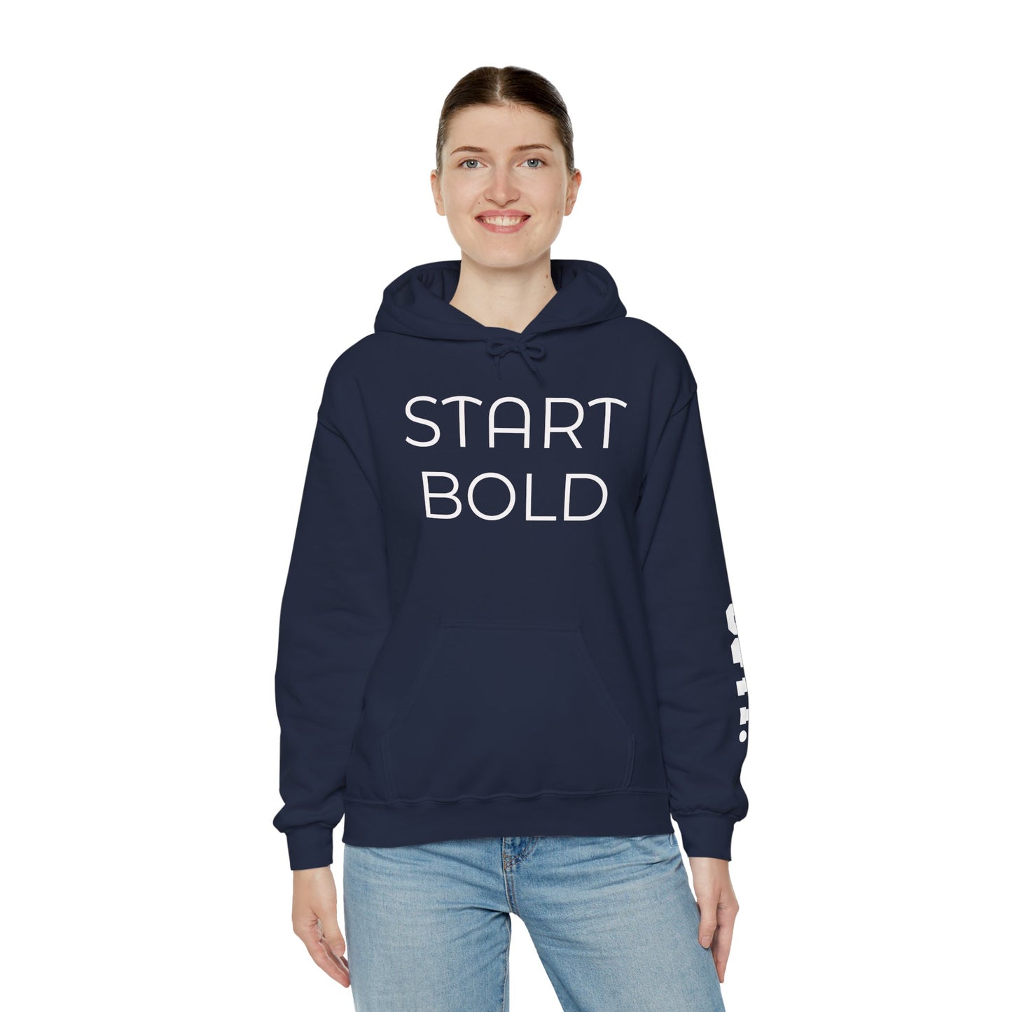 START BOLD Hoodie