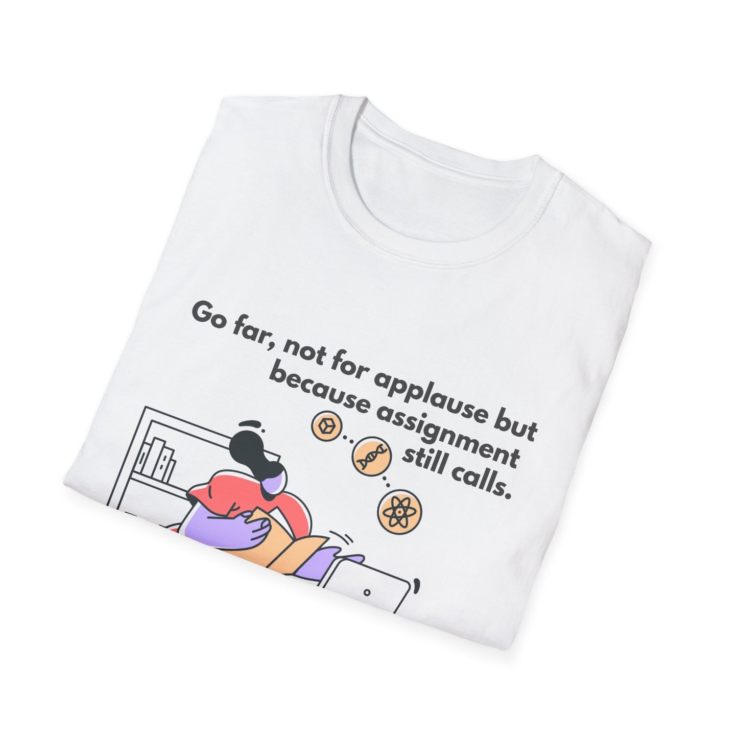 Go Far with Purpose Tshirt