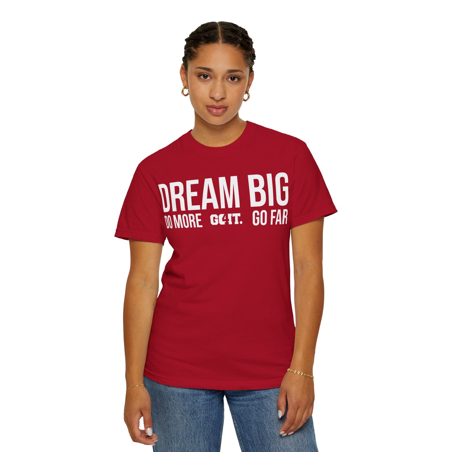Inspirational Dream Big Unisex Garment Dyed T-Shirt