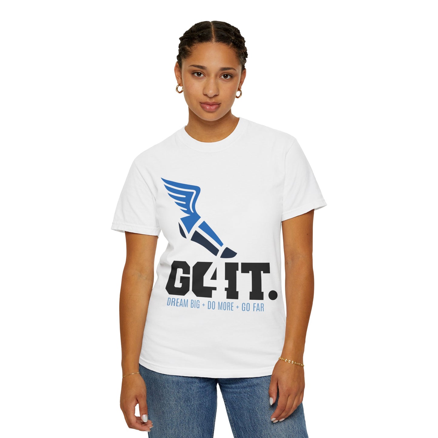 GO4IT Tee DREAM BIG + DO MORE + GO FAR II