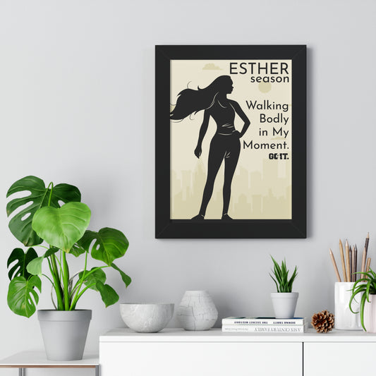 Esther Season – Motivational Poster Walking Boldly in My Moment