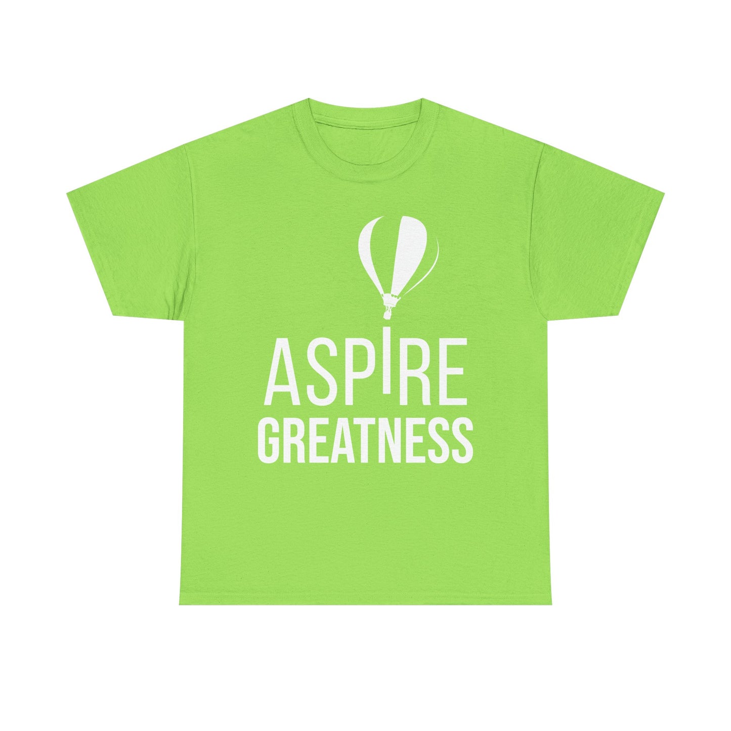 ASPIRE GREATNESS TEE "Seeing and Living Above the Challenges of Life."