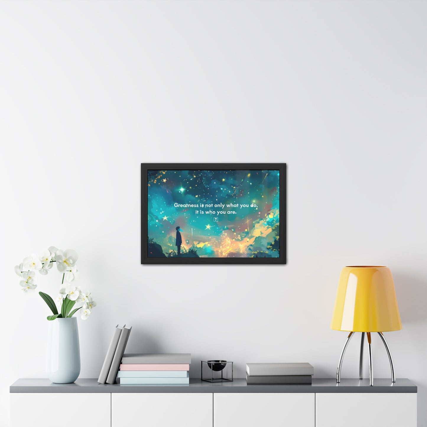 Motivational Poster – “Greatness Is Not Only What You Do, It Is Who You Are”