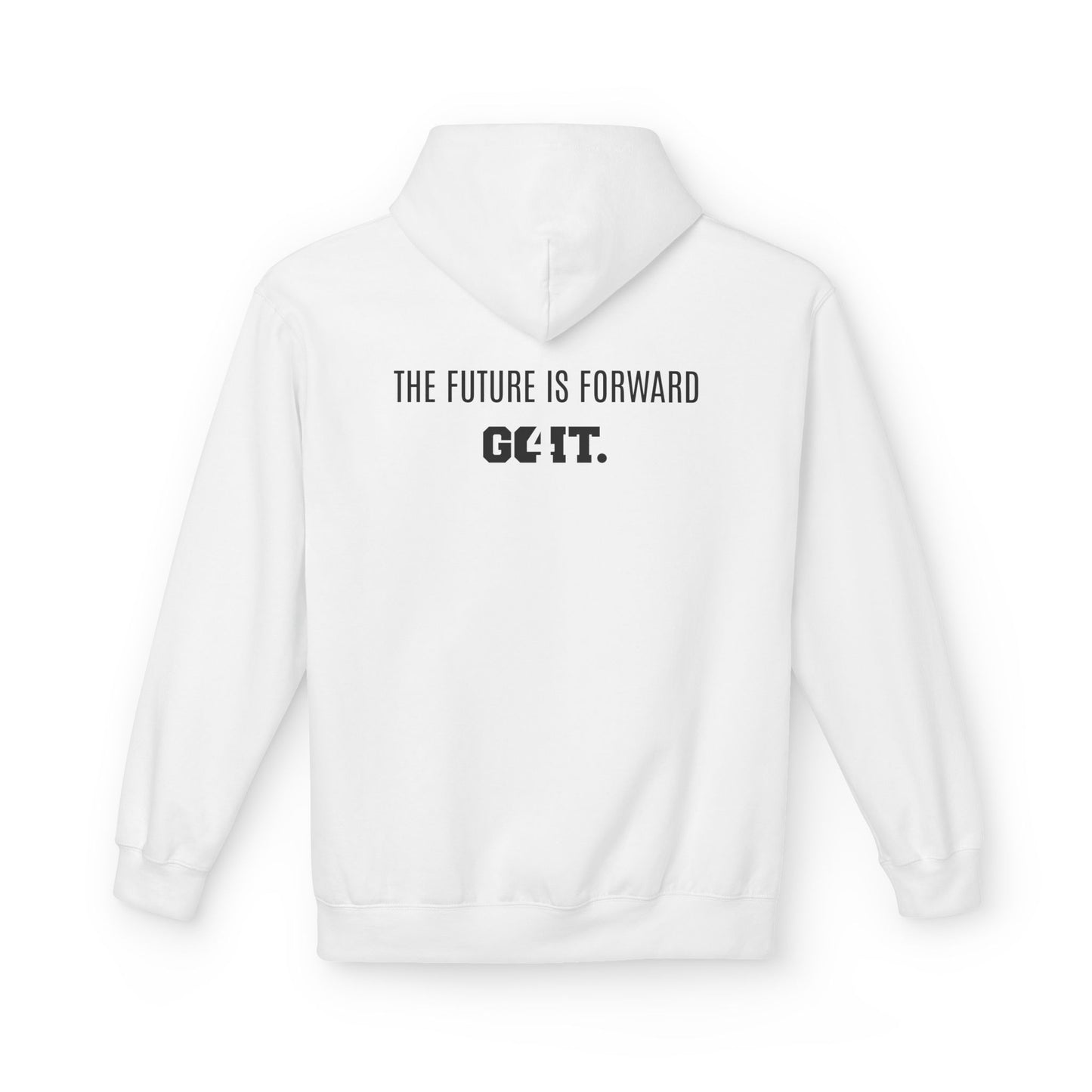 The Future Is Forward Hoodie