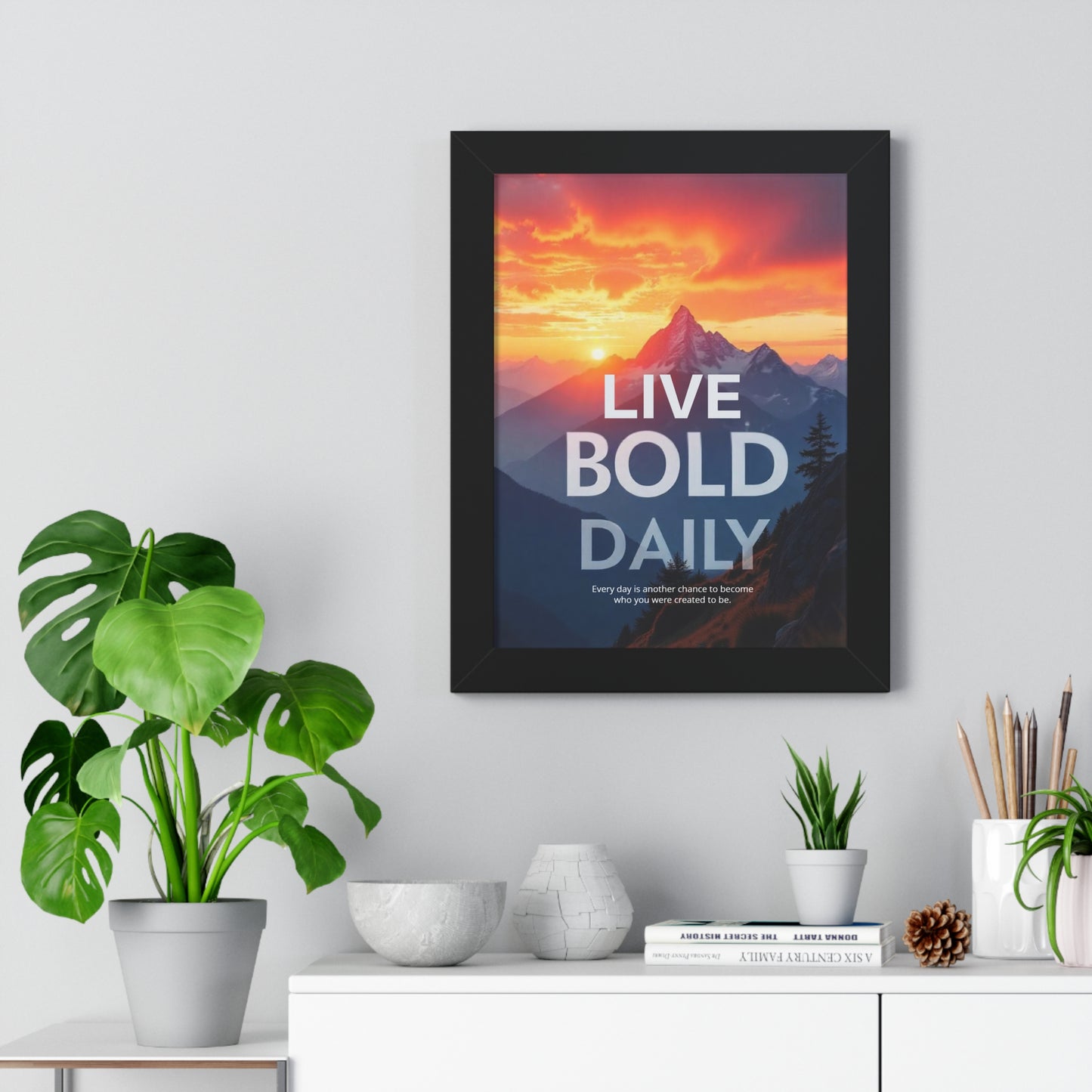 LIVE BOLD DAILY – Motivational Poster