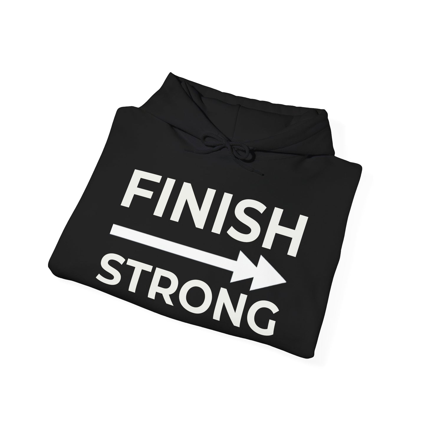 FINISH STRONG HOODIE — LIMITED EDITION