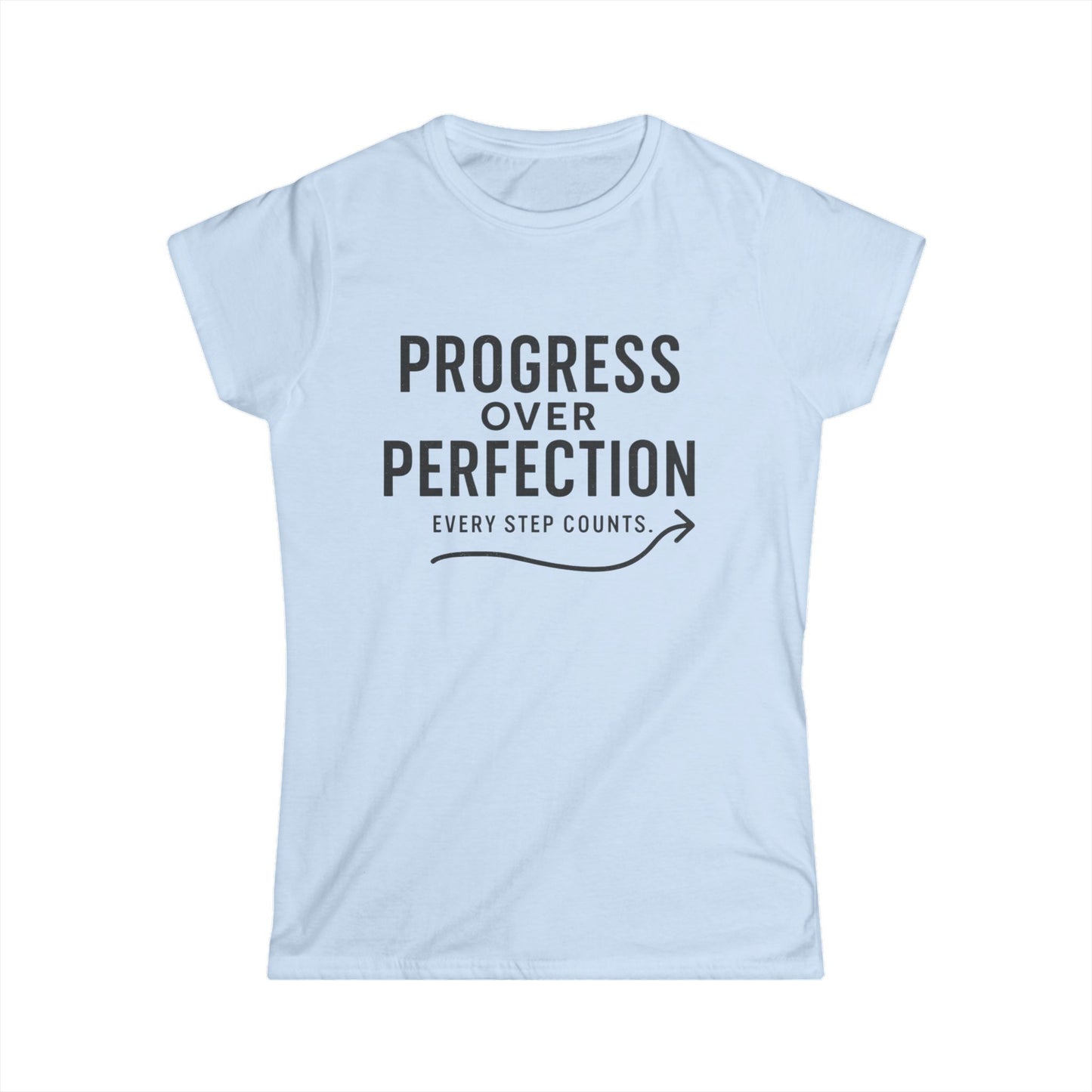 Women's Progress Over Perfection Tee - Motivational Quote T-Shirt