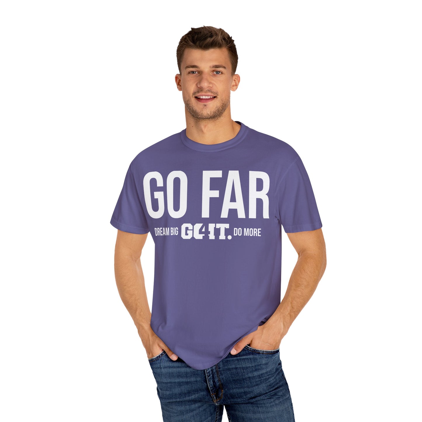 GO FAR Unisex Garment Dyed T-Shirt GO4IT Collection