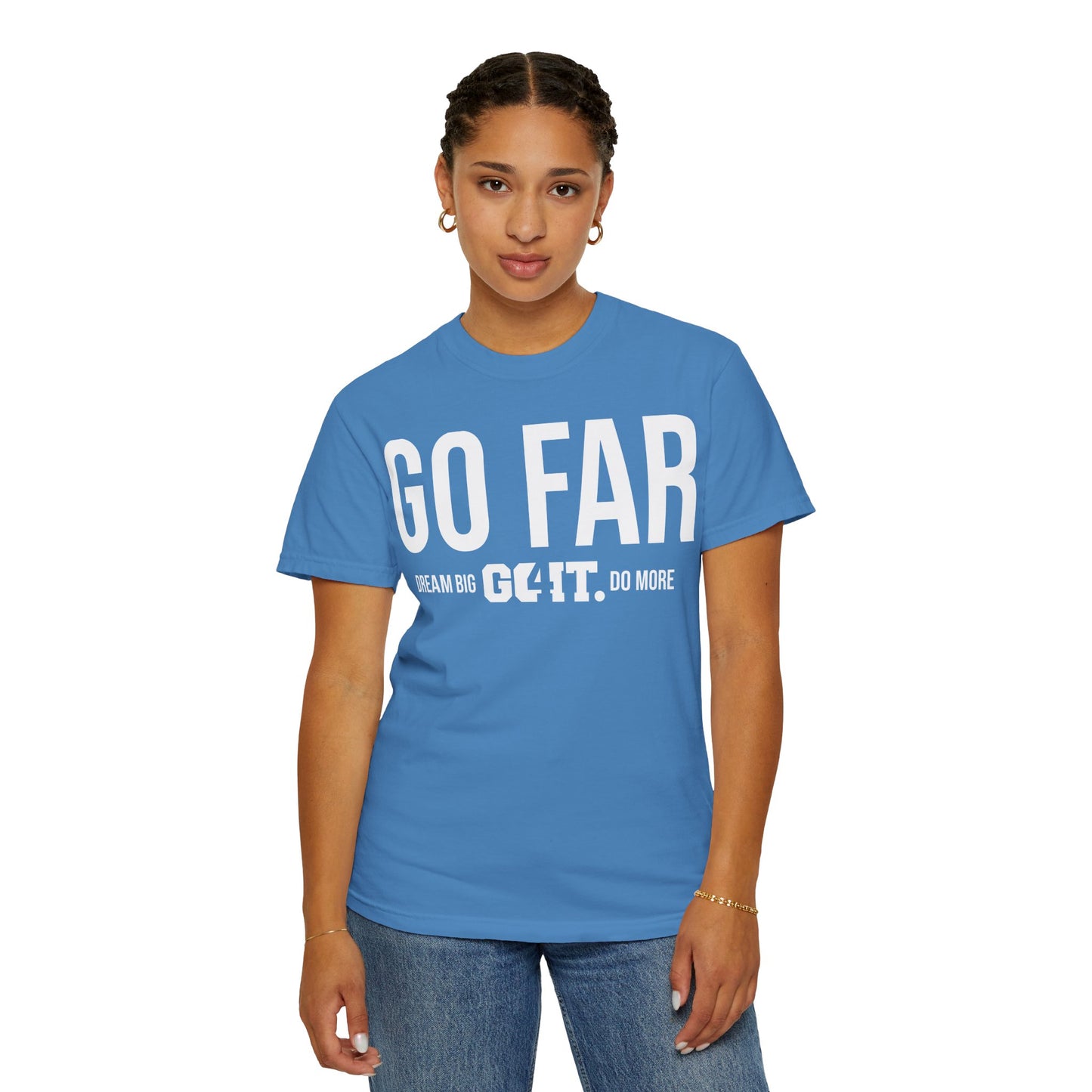 GO FAR Unisex Garment Dyed T-Shirt GO4IT Collection
