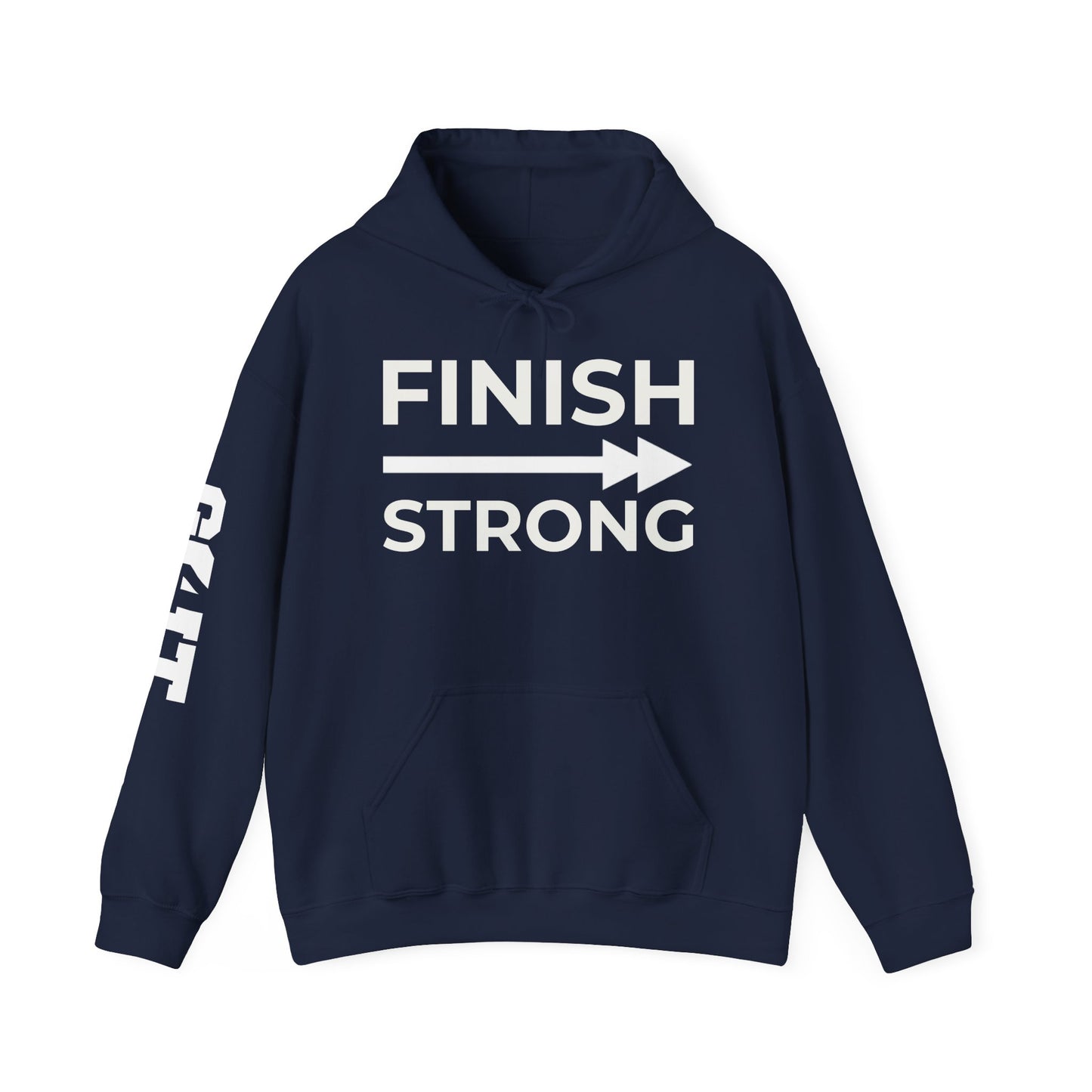 FINISH STRONG HOODIE — LIMITED EDITION