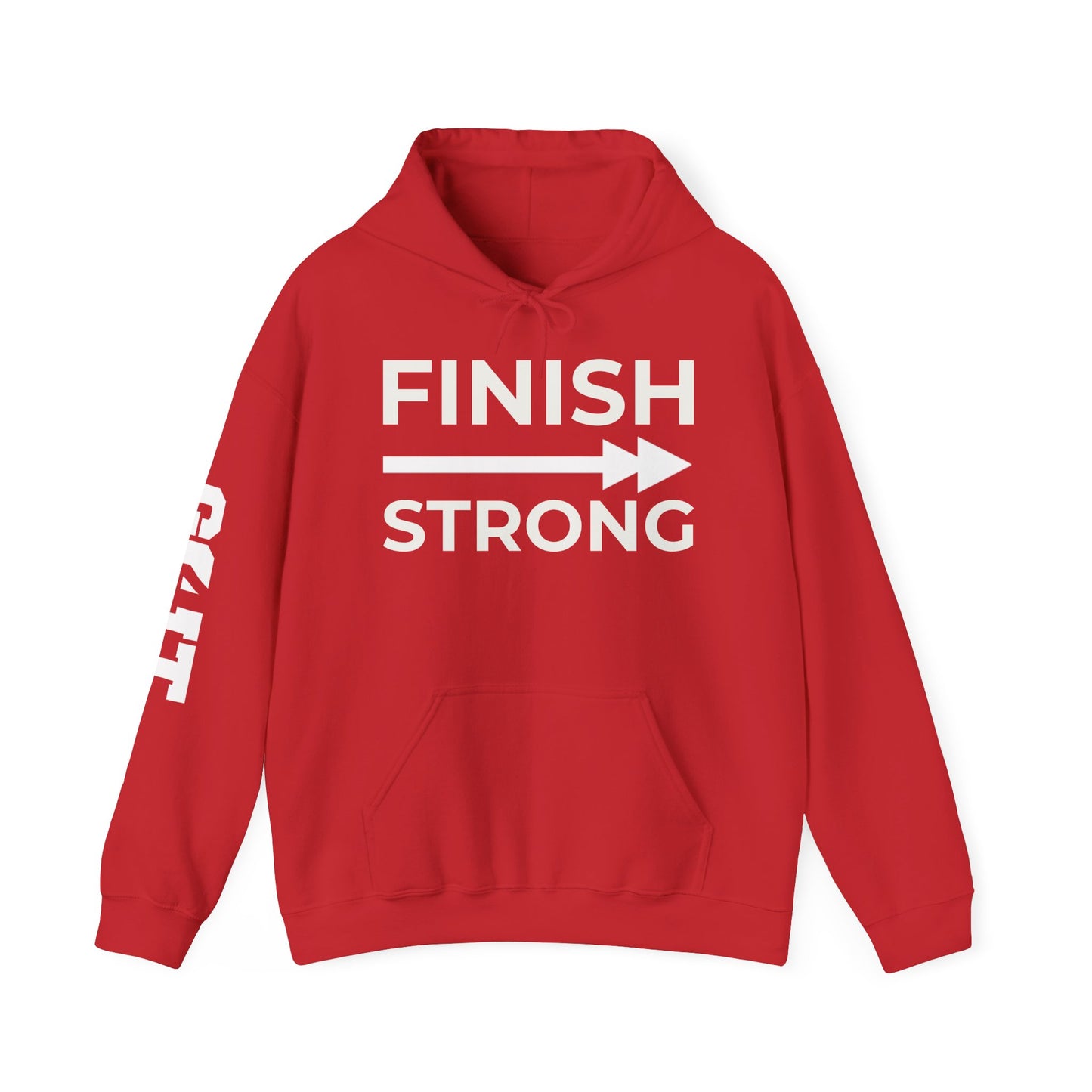 FINISH STRONG HOODIE — LIMITED EDITION