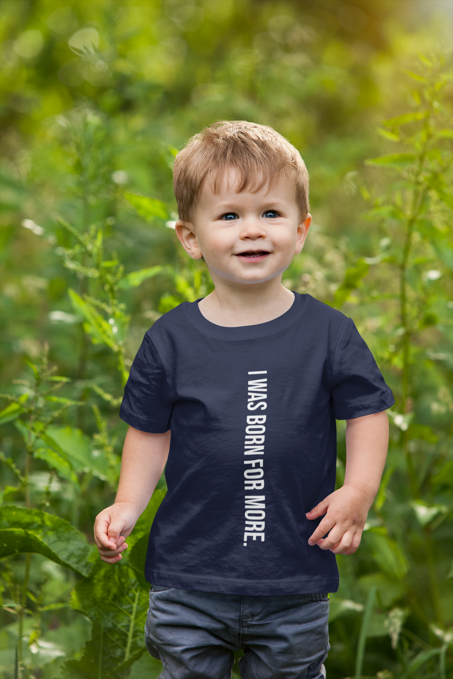 I WAS BORN FOR MORE T-SHIRT