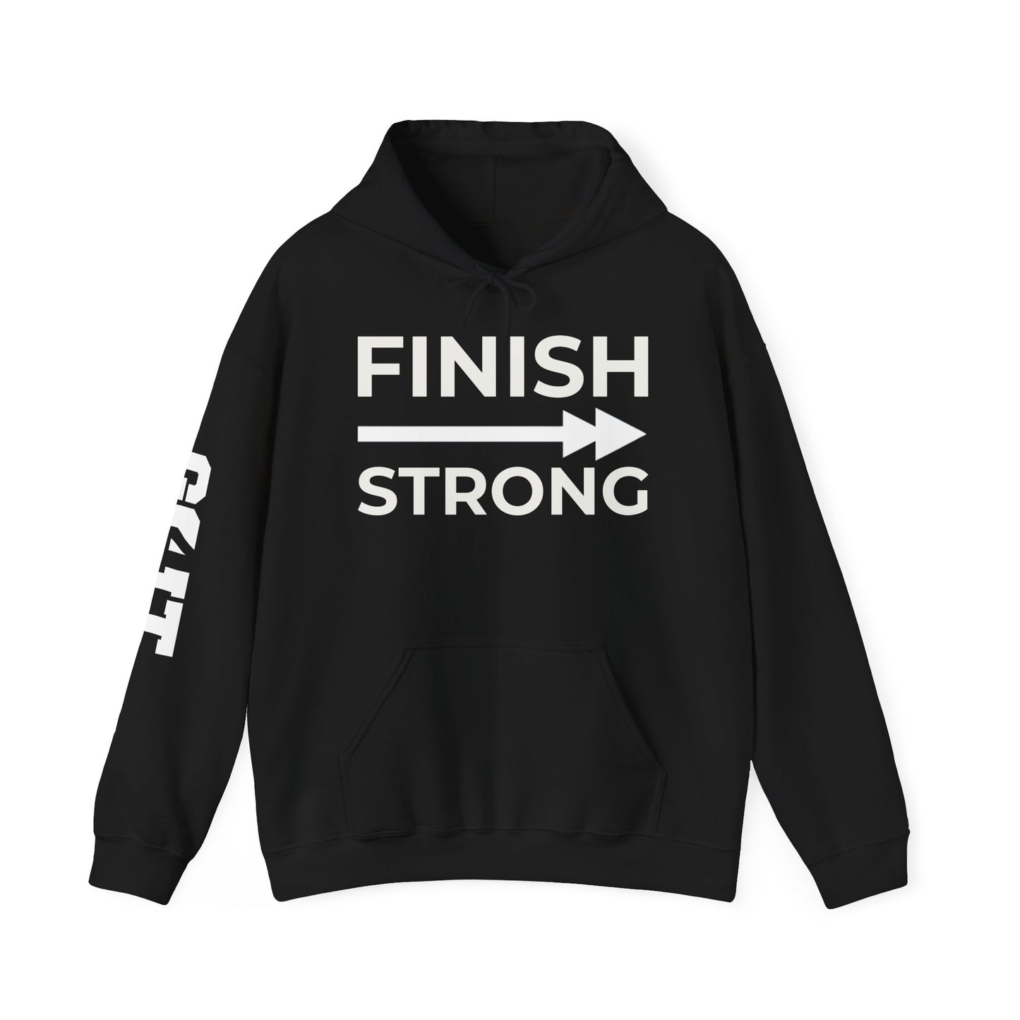 FINISH STRONG HOODIE — LIMITED EDITION