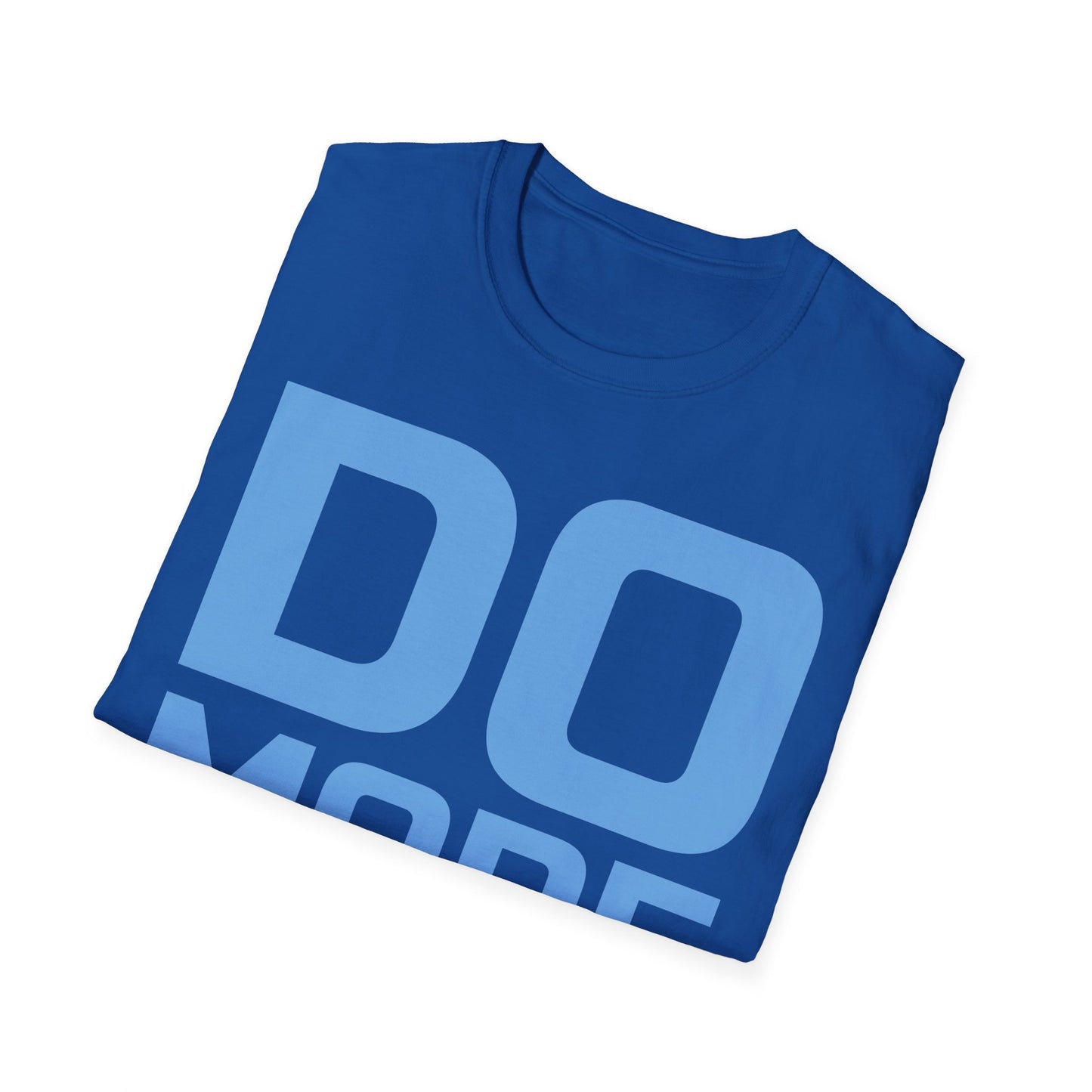 DO MORE Tee