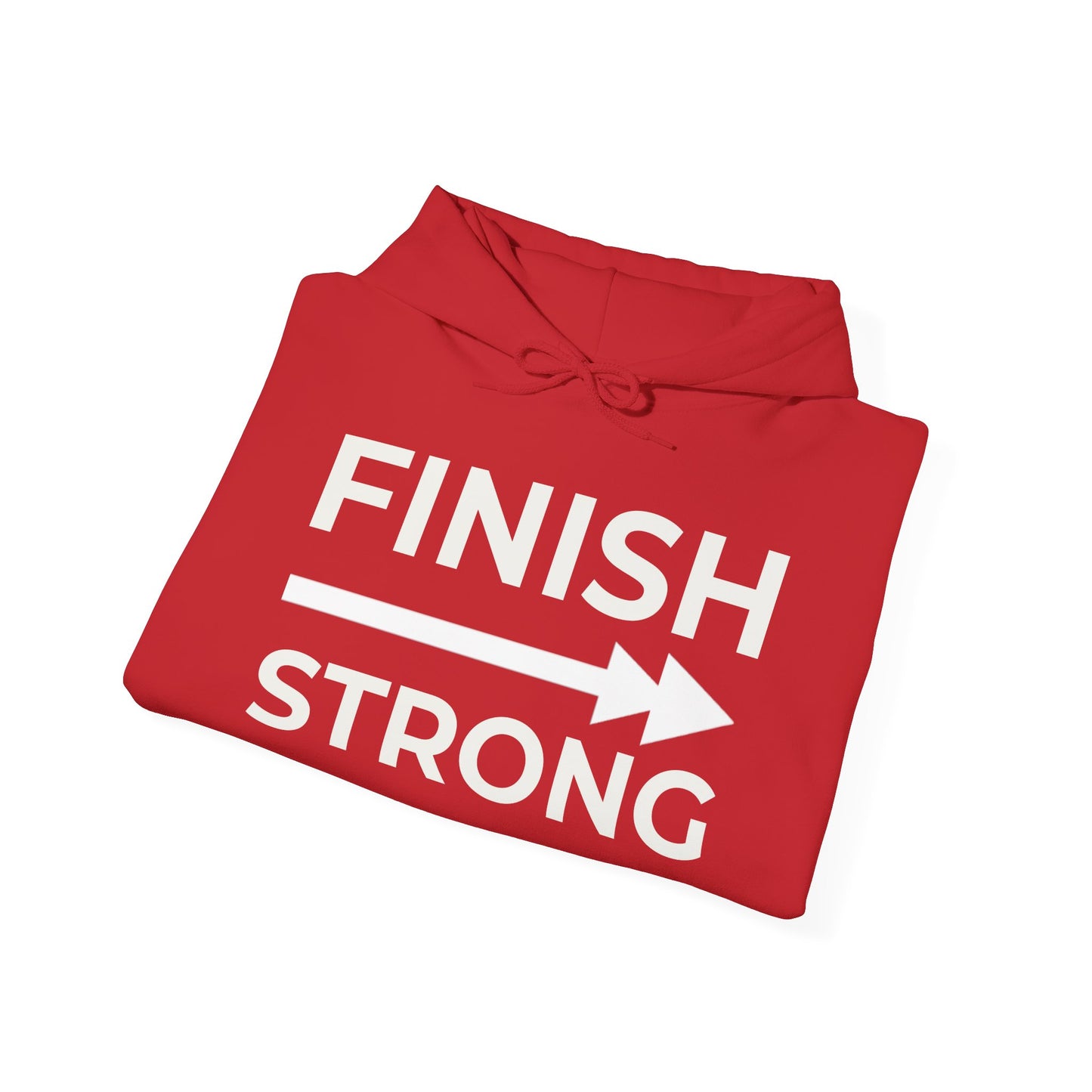 FINISH STRONG HOODIE — LIMITED EDITION