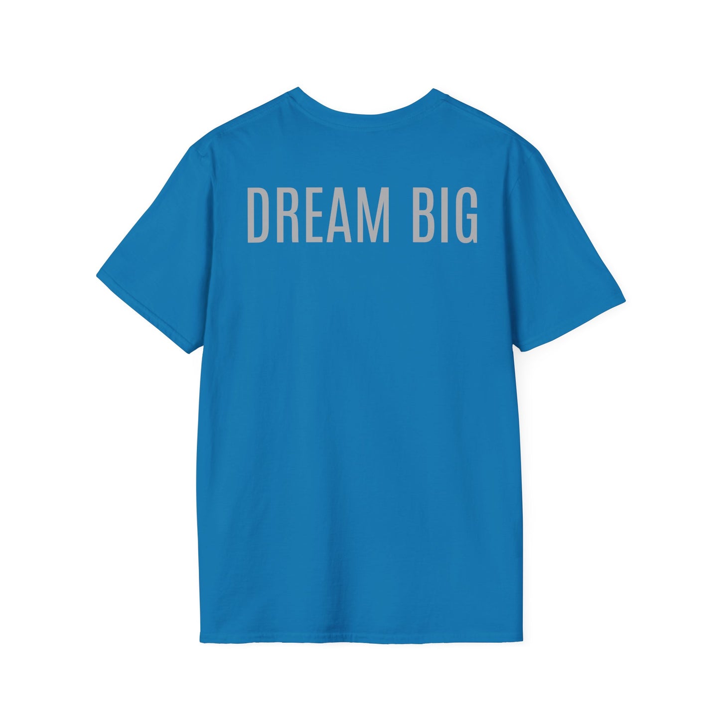 Dreams Don't Shrink; People Do Inspirational Unisex Soft Style T-Shirt