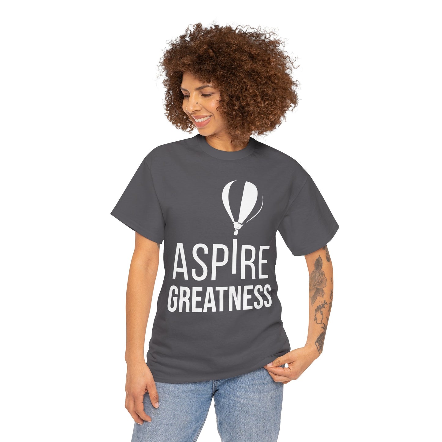 ASPIRE GREATNESS TEE "Seeing and Living Above the Challenges of Life."