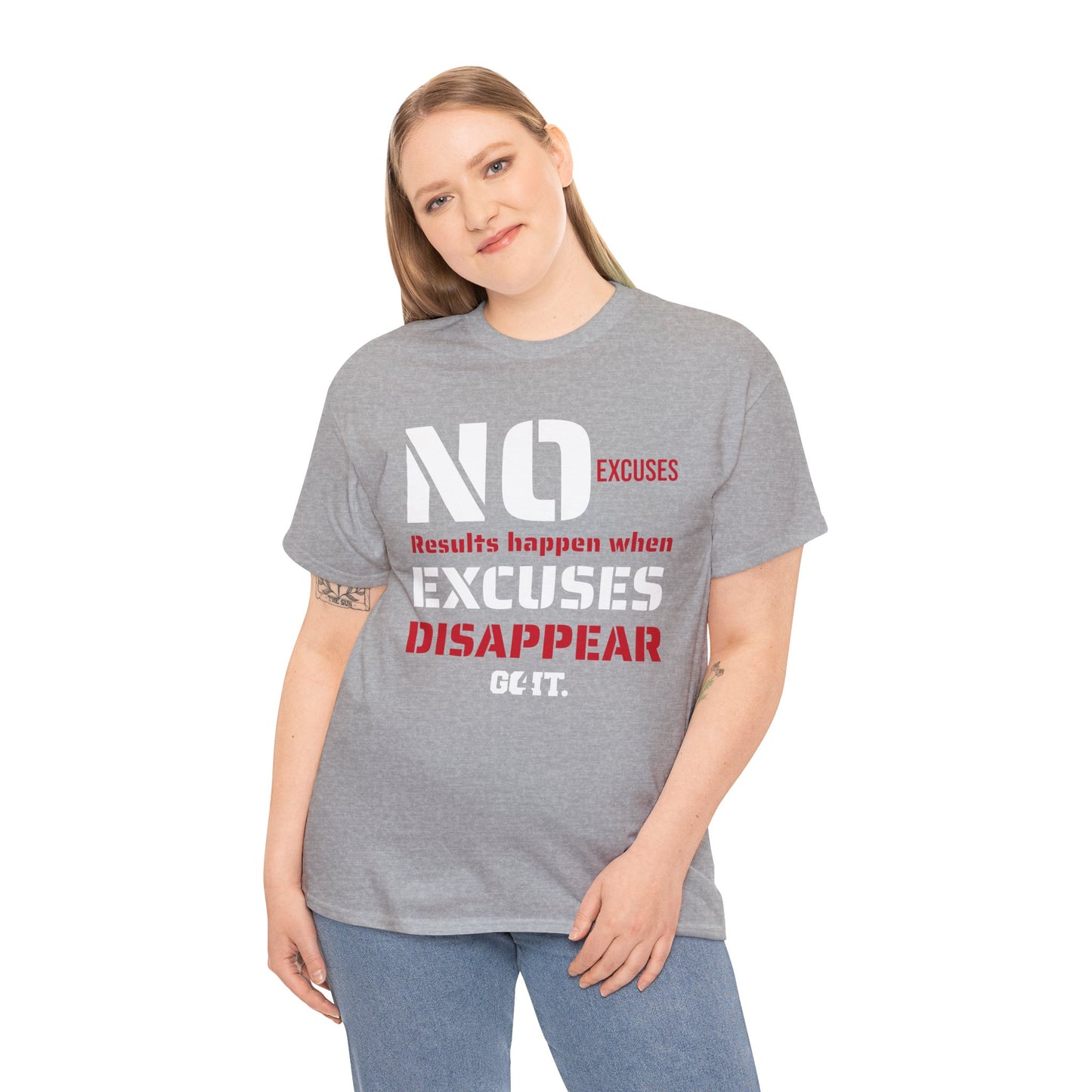 NO EXCUSES Unisex-Shirt