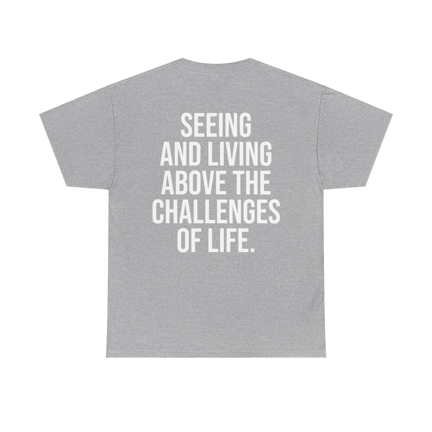 ASPIRE GREATNESS TEE "Seeing and Living Above the Challenges of Life."