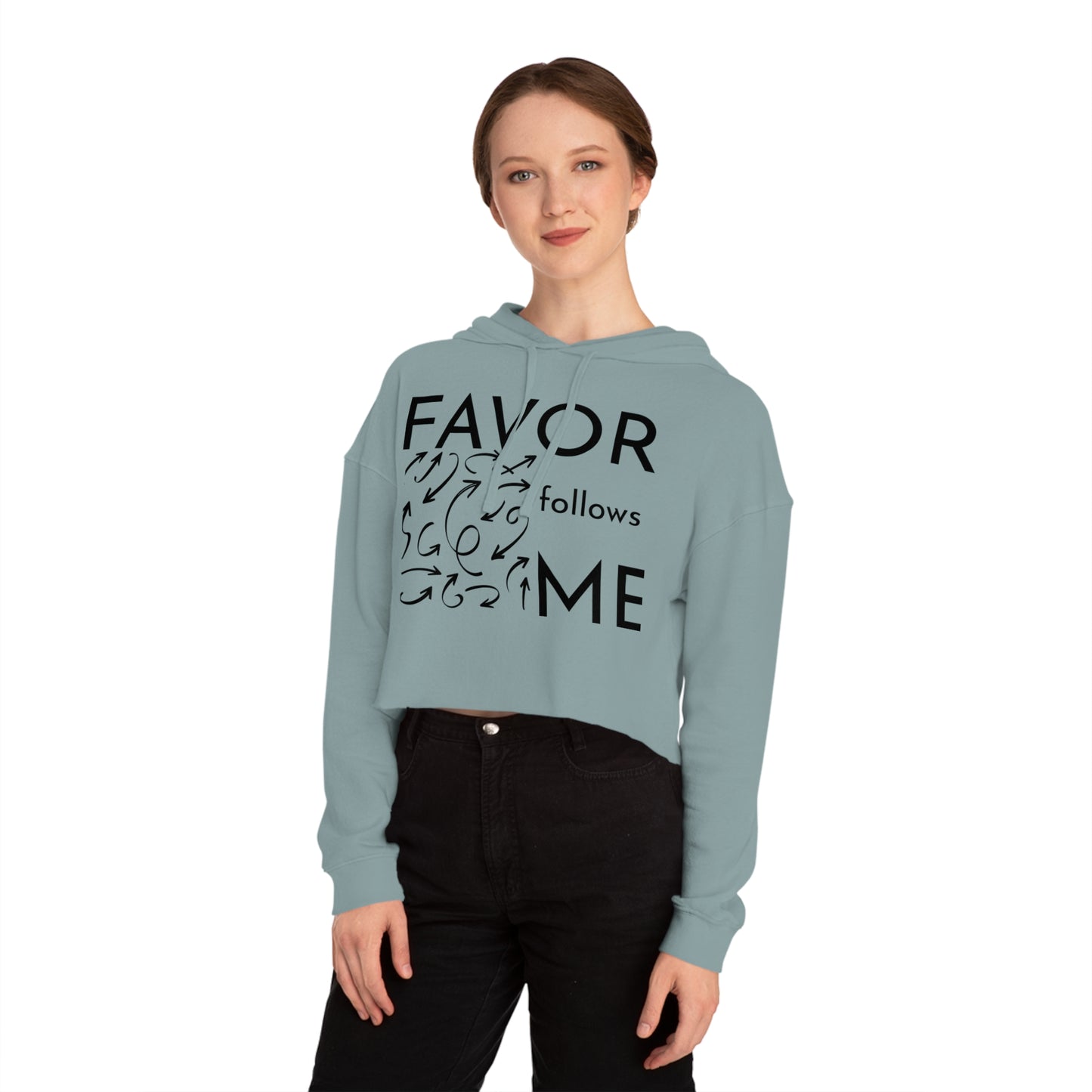 FAVOR Follows Me Women’s Cropped Hoodie - Inspirational Motivational Sweatshirt