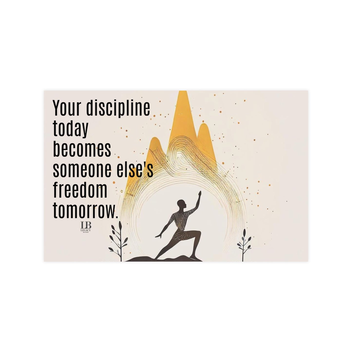 Legacy Builders Quote Print II, Office Wall Decor