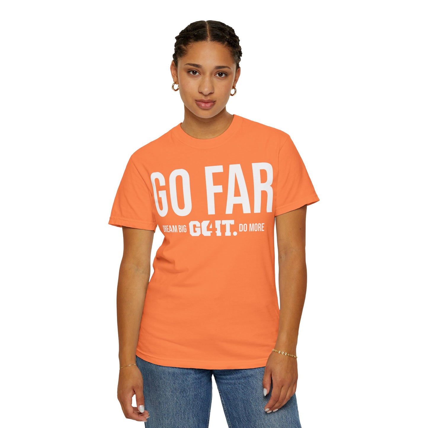 GO FAR Unisex Garment Dyed T-Shirt GO4IT Collection